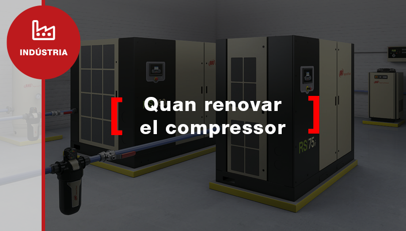 Com saber si necessites renovar els teus compressors d’aire comprimit