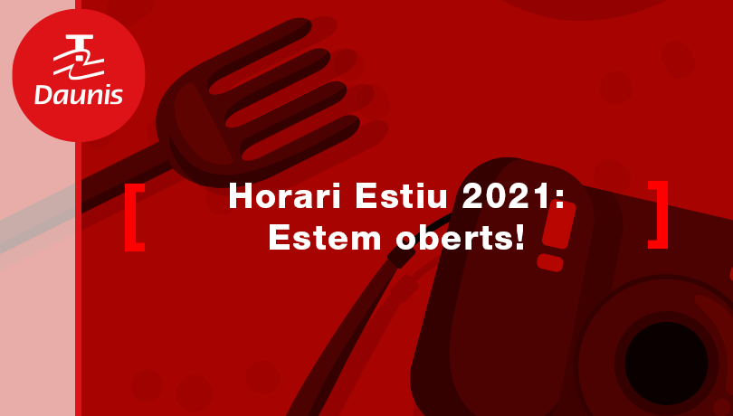 Horari Estiu 2021: Estem oberts!